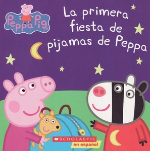 La Primera Fiesta de Pijamas de Peppa ( Peppa's First Sleepover ) ( Peppa Pig Spanish )