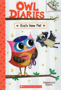 Eva's New Pet ( Owl Diaries #14 )
