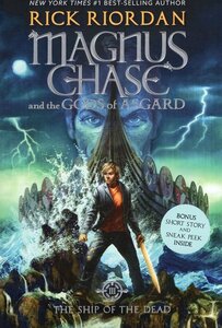 Ship of the Dead ( Magnus Chase and the Gods of Asgard #03 )