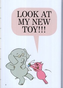I Love My New Toy! (Elephant and Piggie Books)