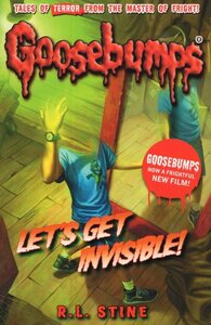 Let's Get Invisible! ( Goosebumps )