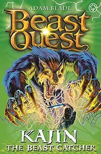 Darkest Hour: Kajin the Beast Catcher ( Beast Quest #68 )