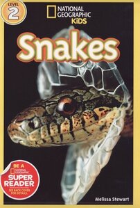 Snakes (National Geographic Kids Readers Level 2)