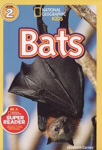 Bats ( National Geographic Kids Readers Level 2 )