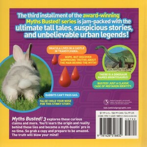 Myths Busted 3 Just When You Thought You Knew What You Knew ( National Geographic Kids )