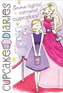 Emma: Lights Camera Cupcakes ( Cupcake Diaries #19 )