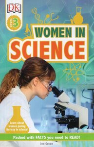Women in Science ( DK Readers Level 3 )