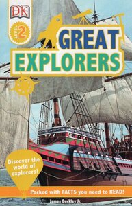 Great Explorers ( DK Readers Level 2 )