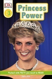 Princess Power ( DK Readers Level 3 )