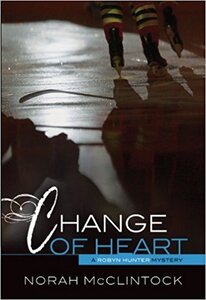 Change of Heart ( Robyn Hunter Mysteries #07 )