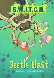 Beetle Blast ( S.W.I.T.C.H. #06 )