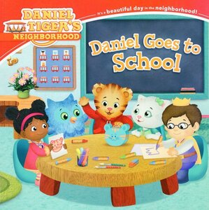 Daniel Goes to School ( Daniel Tiger's Neighborhood )