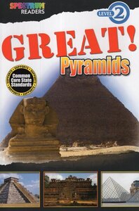 Great Pyramids ( Spectrum Readers Level 2 )