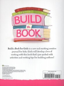 Build a Book for Girls: Creative Writing for Creative Kids