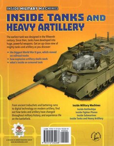 Inside Tanks and Heavy Artillery (Inside Military Machines)
