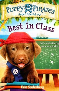 Best in Class ( Puppy Pirates Super Special #02 )
