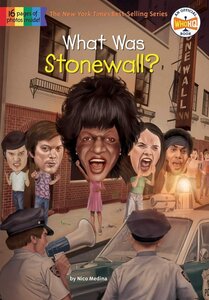 What Was Stonewall? ( What Was... )