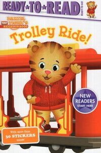 Trolley Ride! ( Daniel Tiger's Neighborhood ) ( Ready to Read Ready To Go )