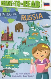 Living in Russia ( Living In... ) ( Ready to Read Level 2 )