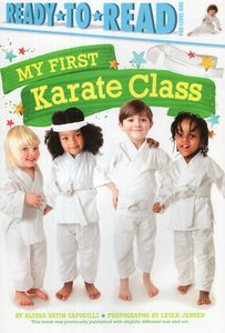 My First Karate Class (Ready To Read Level Pre-1) (B)