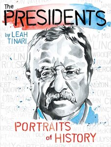 Presidents: Portraits of History