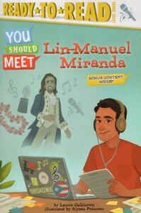 Lin Manuel Miranda ( You Should Meet ) ( Ready To Read Level 3 )