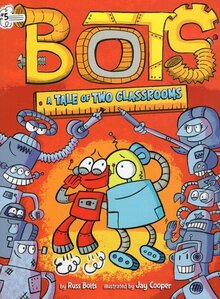 Tale of Two Classrooms ( Bots #05 ) (Graphic)
