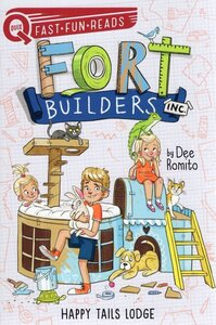 Happy Tails Lodge: Fort Builders Inc ( Quix #02 )