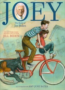 Joey: The Story of Joe Biden
