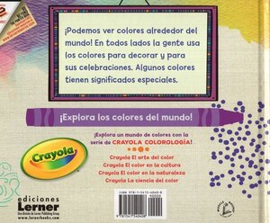 Crayola El Color En La Cultura (Crayola Color in Culture) (Crayola Colorología (Crayola Colorology))