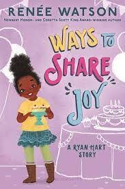 Ways to Share Joy (Ryan Hart Story)