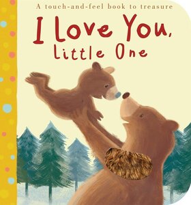 I Love You Little One (Board Book)