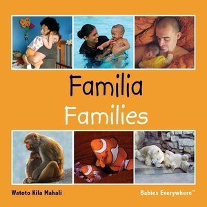 Families (Swahili/English) (Babies Everywhere) (Board Book)