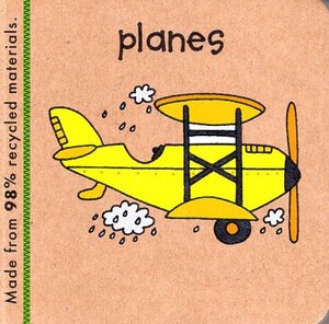 Planes ( Little Vehicle ) ( Green Start ) (Chunky Board Book)