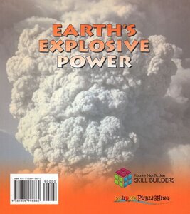 Earth's Explosive Power (Rourke Nonfiction Skill Builders)