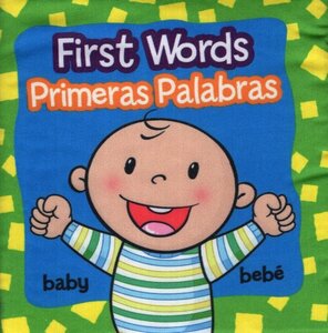 First Words / Primeras Palabras (Cloth Book Bilingual)
