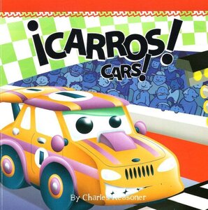 Cars / Carros ( Big Busy Machines Bilingual ) (Board Book)
