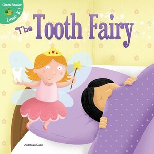 Tooth Fairy ( Little Birdie Green Reader Level K-1 )