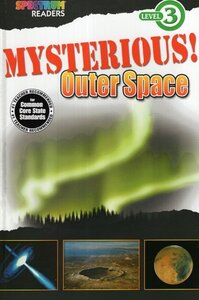 Mysterious Outer Space ( Spectrum Readers Level 3 )