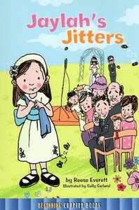 Jayla's Jitters ( Beginning Chapter Books Level 2 )