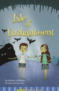 Isle of Enchantment ( Adventure Chapter Books Level 4 )