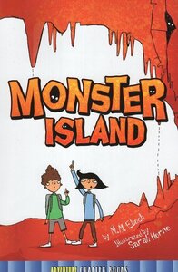 Monster Island ( Adventure Chapter Books Level 4 )