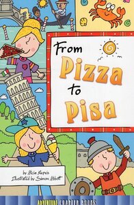 From Pizza to Pisa ( Adventure Chapter Books Level 4 )