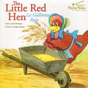 Little Red Hen / La Gallinita Roja ( Bilingual Fairy Tales [Rourke] )