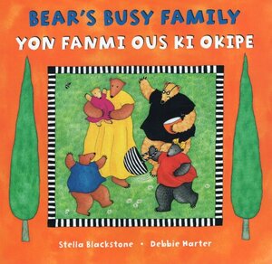 Bear's Busy Family (Haitian Creole/English)