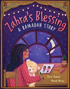 Zahras Blessing: A Ramadan Story