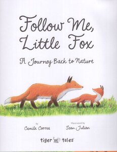 Follow Me Little Fox: A Journey Back to Nature