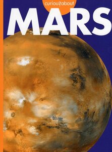 Curious about Mars ( Curious about Outer Space )