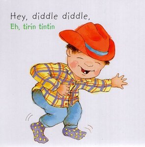 Hey Diddle Diddle / Eh tirin tintin (Nursery Rhymes Bilingual Board Book)