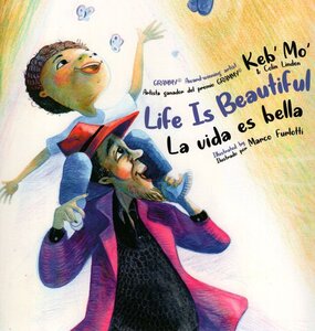Life is Beautiful: La Vida Es Bella